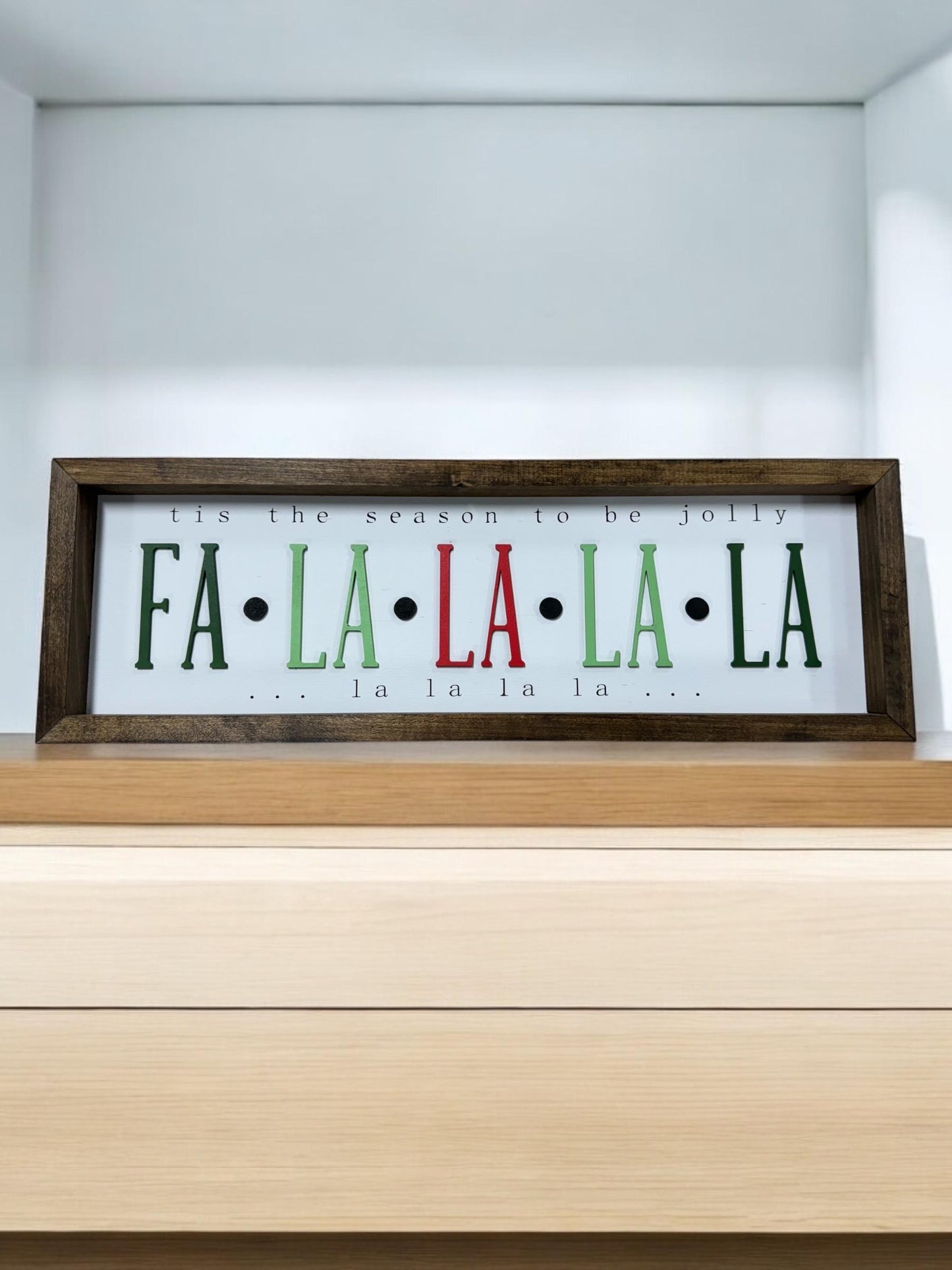 Tis The Season Holiday Sign | Fa La La La La Christmas Sign | Farmhouse Christmas Sign | Christmas Holiday Decor