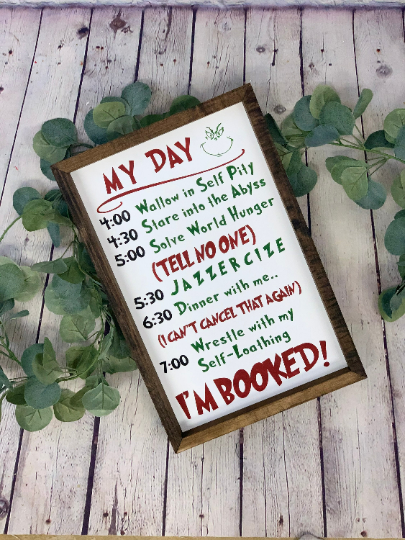 Grinch Day Schedule Farmhouse Sign | Grinch Quotes | Grinch Movie Sign