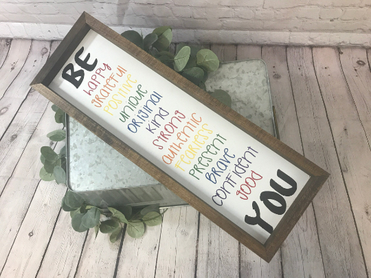 Be You Vertical Farmhouse Sign | Kid's Room Decor | Nursery Decor | Rainbow Farmhouse Sign | Inspirational Farmhouse Sign