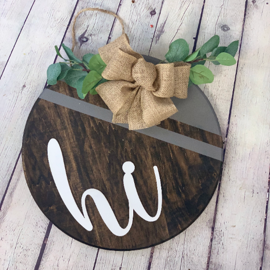 Hi Front Door Sign | Front Door Decor | Round Door Sign | Door Hanger | Housewarming Gift