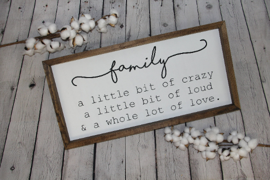 Family A Little Bit of Crazy Sign A Little Bit of Loud & A Whole Lot of Love Farmhouse Sign | Family Sign