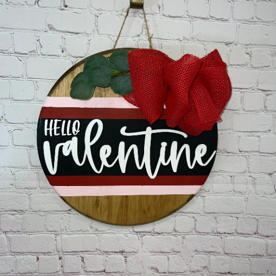 Valentine's Front Door Sign | Hello Valentine Front Door Decor | Round Door Sign | Door Hanger | Valentines Day Decor