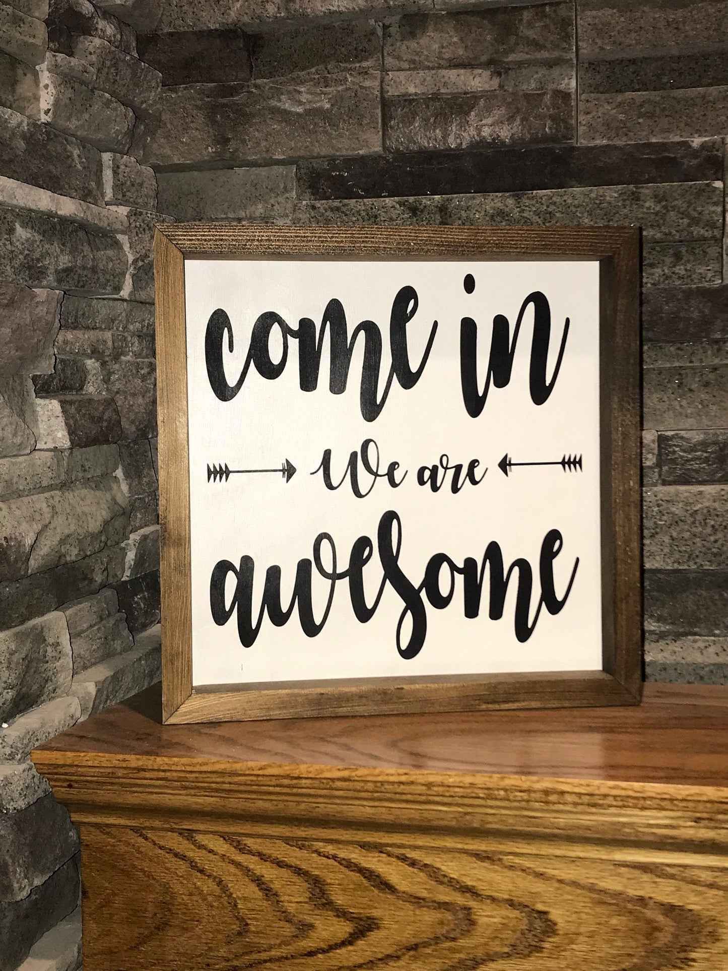 Come In We Are Awesome Mini Farmhouse Sign | Entryway Sign | Funny Signs