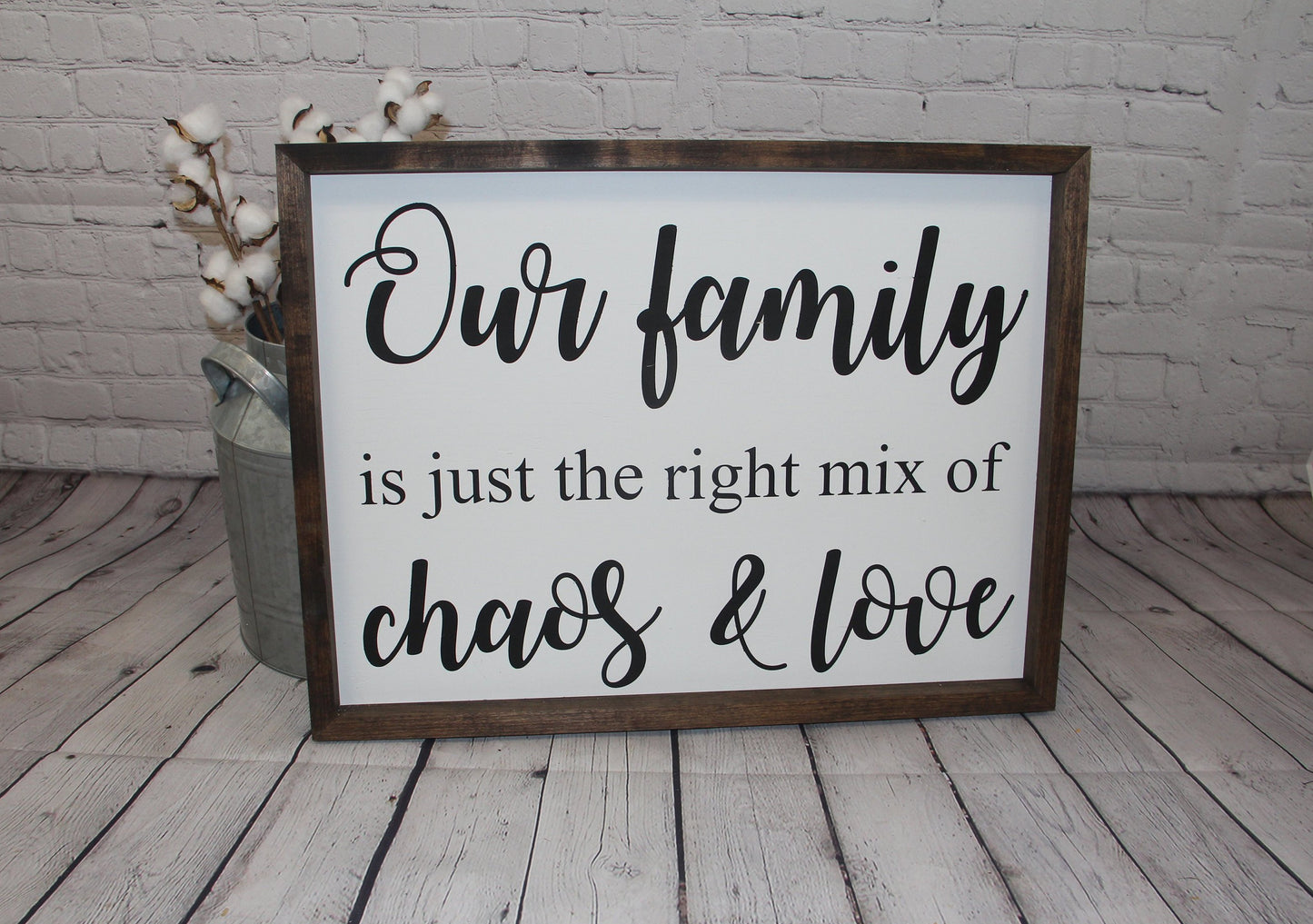 Our Family Is Just The Right Mix Of Choas & Love Farmhouse Sign | Living Room Room Decor | Family Sign
