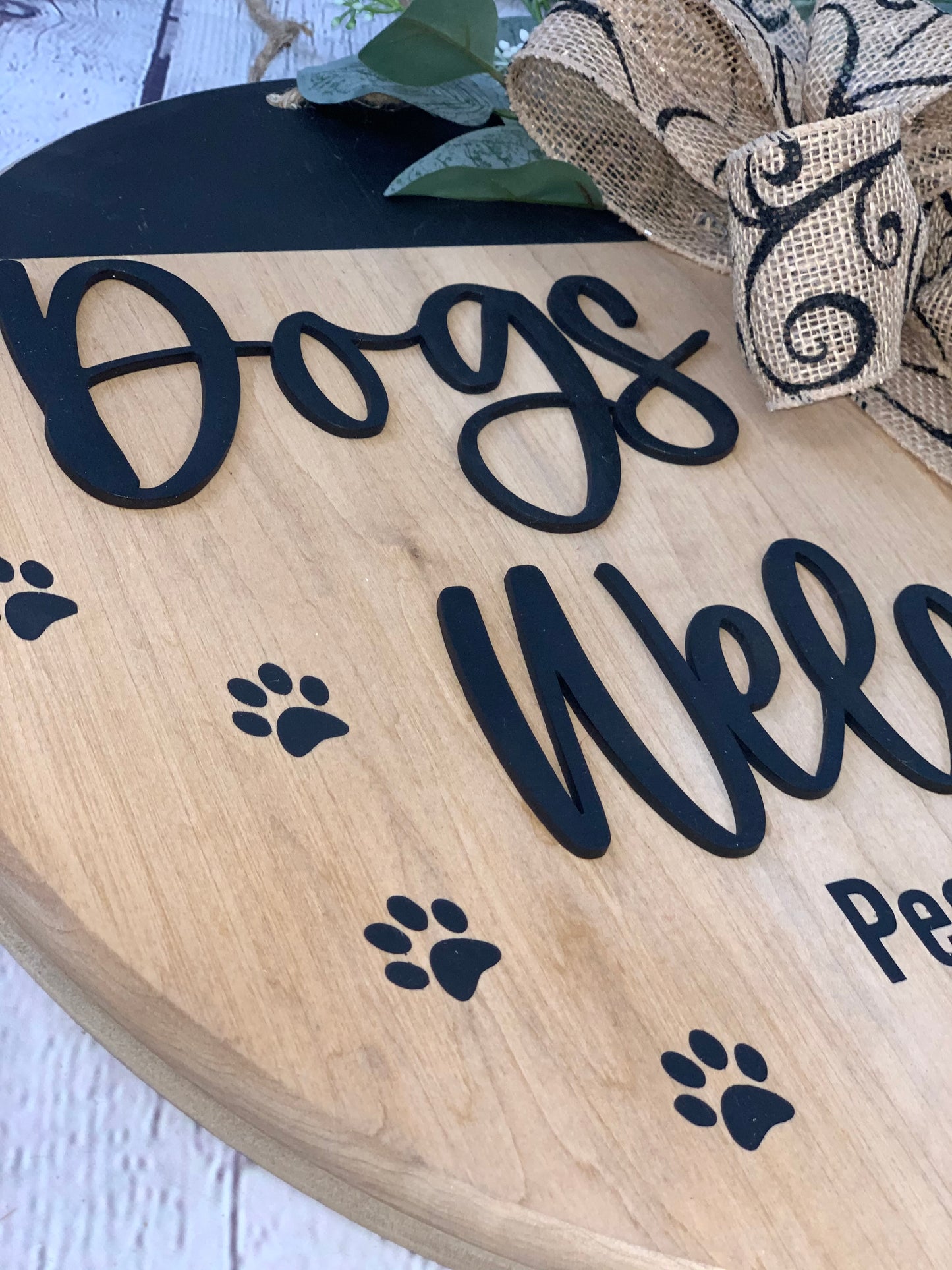 Dogs Welcome Front Door Sign | Front Door Decor | Round Door Sign | Door Hanger | Dog Lover Gift