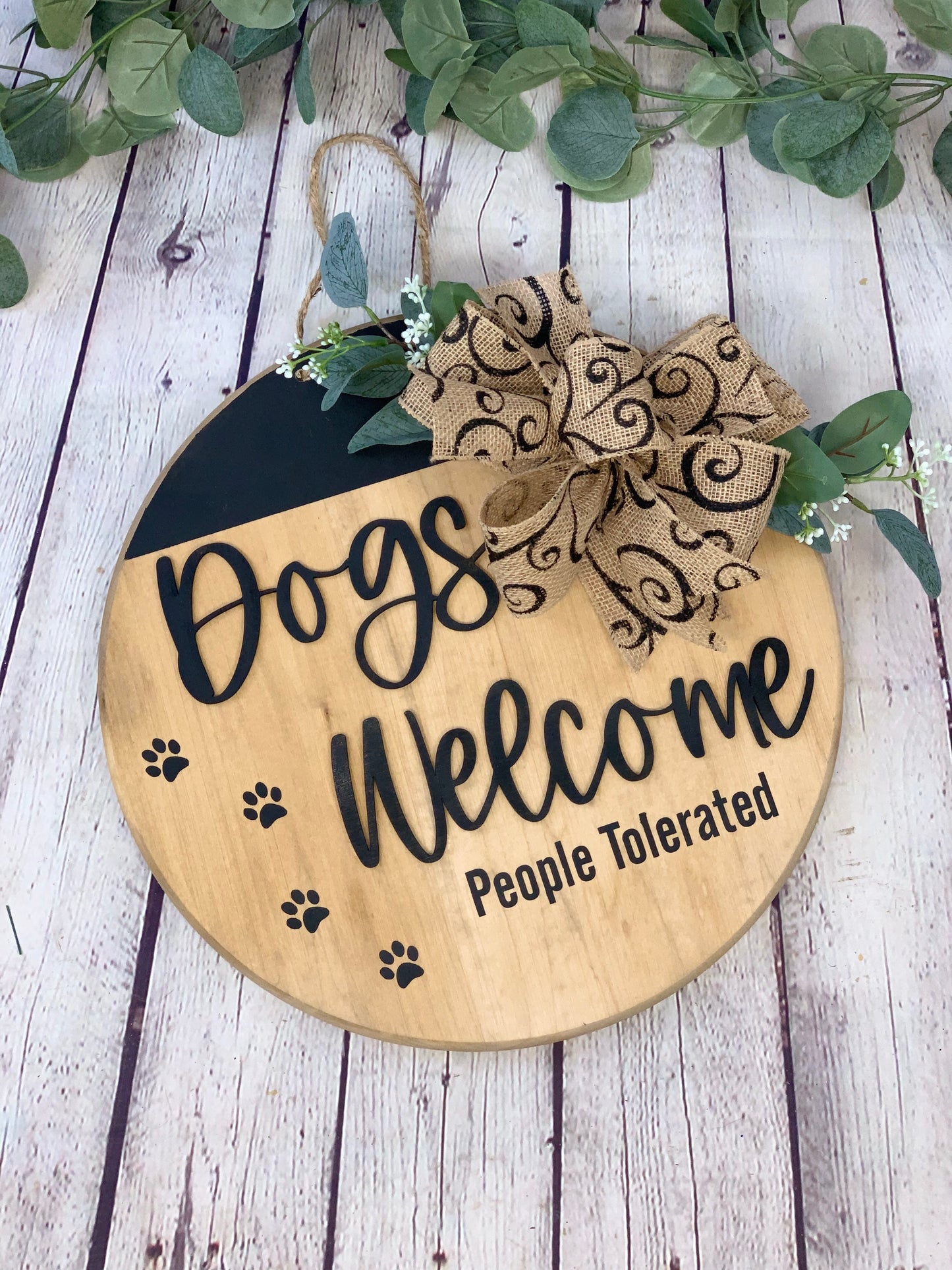 Dogs Welcome Front Door Sign | Front Door Decor | Round Door Sign | Door Hanger | Dog Lover Gift