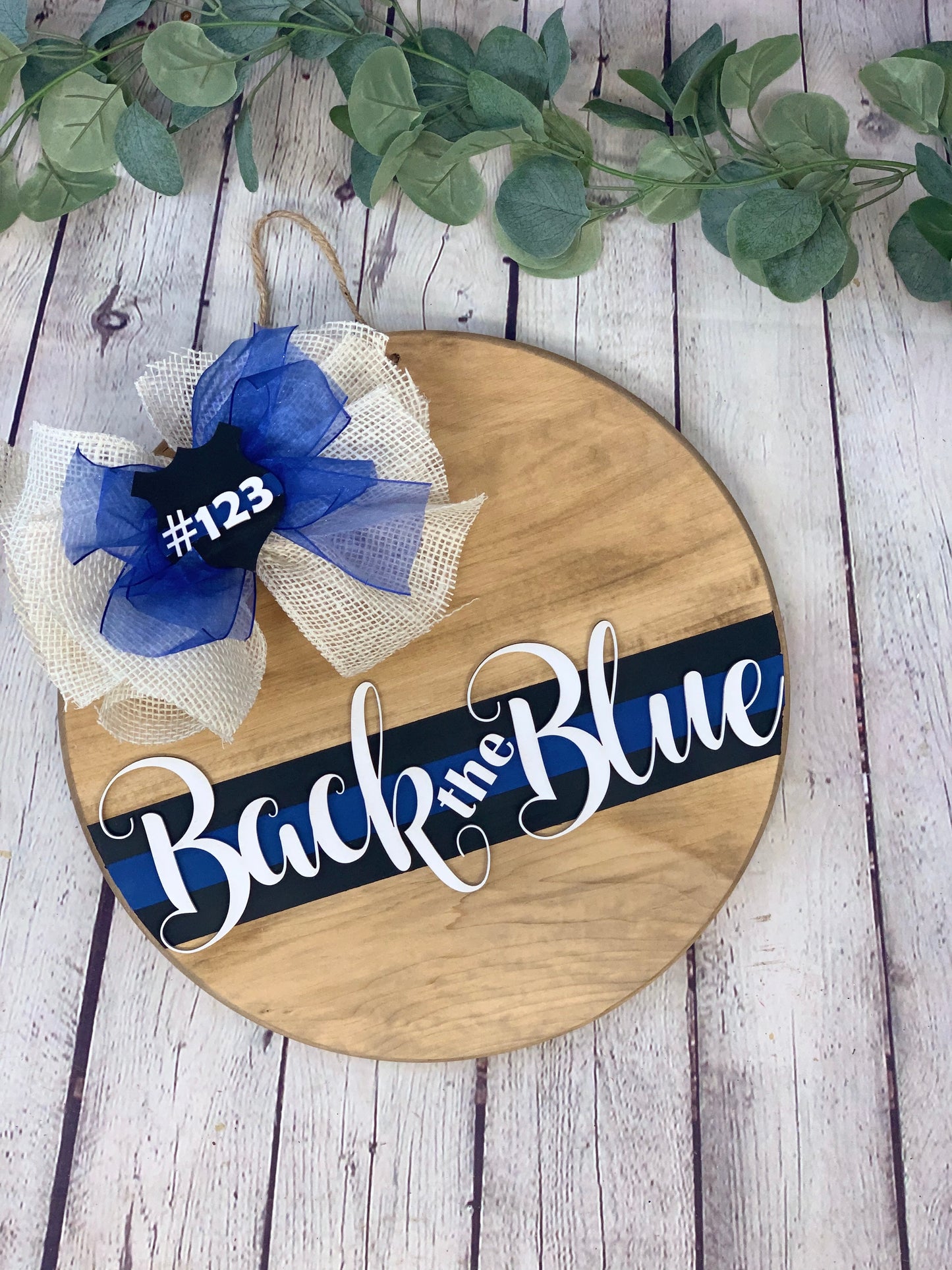 Back the Blue Front Door Sign | Front Door Decor | Round Door Sign | Door Hanger | Police Gift | Police Wife Gift