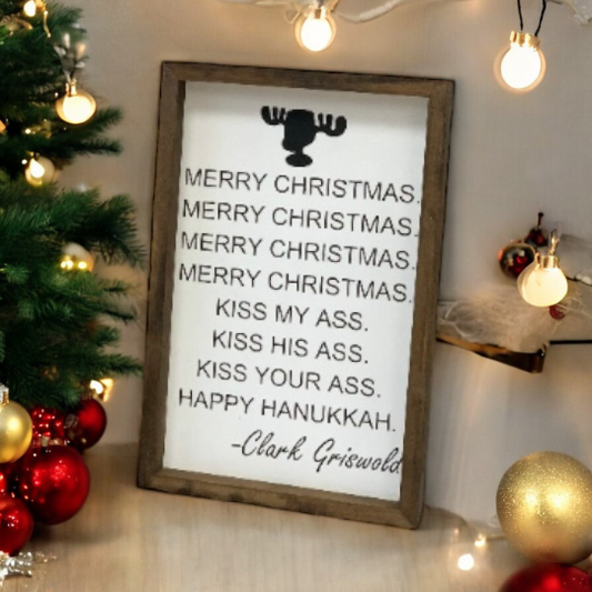 Merry Christmas Kiss My Ass Kiss His Ass Kiss Your Ass Happy Hanukkah Farmhouse Sign | Clark Griswold | Christmas Vacation Quotes