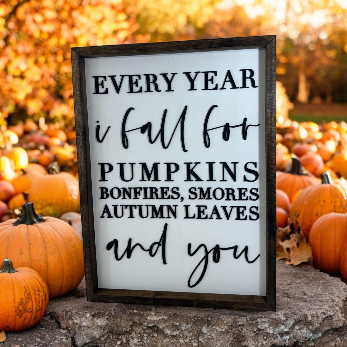 Every Year I Fall for Pumpkins and You Farmhouse Sign | Fall Decor | Autumn Decor | Harvest Decor | Fall Wall Decor