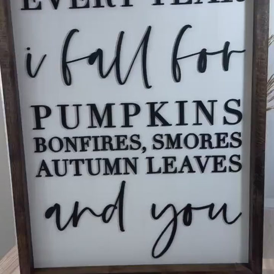 Every Year I Fall for Pumpkins and You Farmhouse Sign | Fall Decor | Autumn Decor | Harvest Decor | Fall Wall Decor