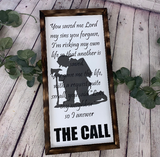 The Call Firefighter Farmhouse Sign | Thin Red Line Decor | Firefighter Home Decor