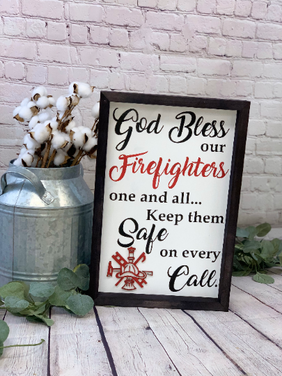 God Bless Our Firefighters Farmhouse Sign | Thin Red Line Decor | Firefighter Home Decor