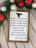Merry Christmas Kiss My Ass Kiss His Ass Kiss Your Ass Happy Hanukkah Farmhouse Sign | Clark Griswold | Christmas Vacation Quotes