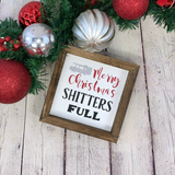 Merry Christmas Shitters Full  Farmhouse Mini Sign | Clark Griswold | Christmas Vacation Quotes | Christmas Vacation Signs