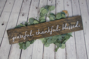 Grateful Thankful Blessed Rustic Sign