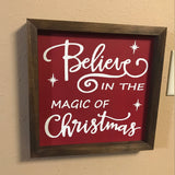 Believe in the Magic of Christmas Farmhouse Sign | Farmhouse Christmas | Christmas Decor