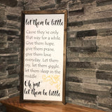 Let Them Be Little Sign | Nursery Decor | Kids Room Decor | Baby Shower Gift