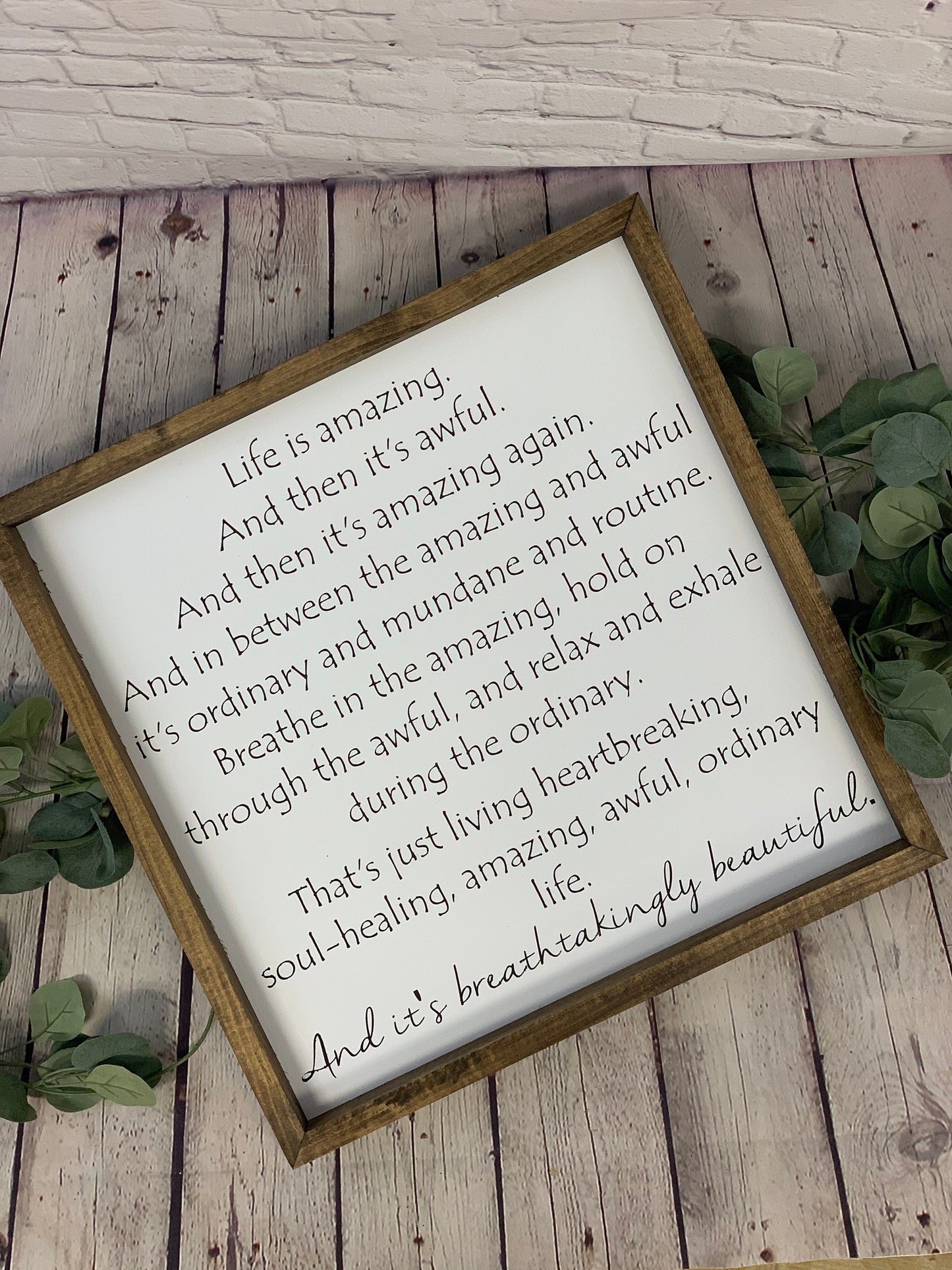 Life Is Amazing | Farmhouse Sign | Living Room Decor | Mourning Gift | Grieving Gift | Inspirational Quote Sign