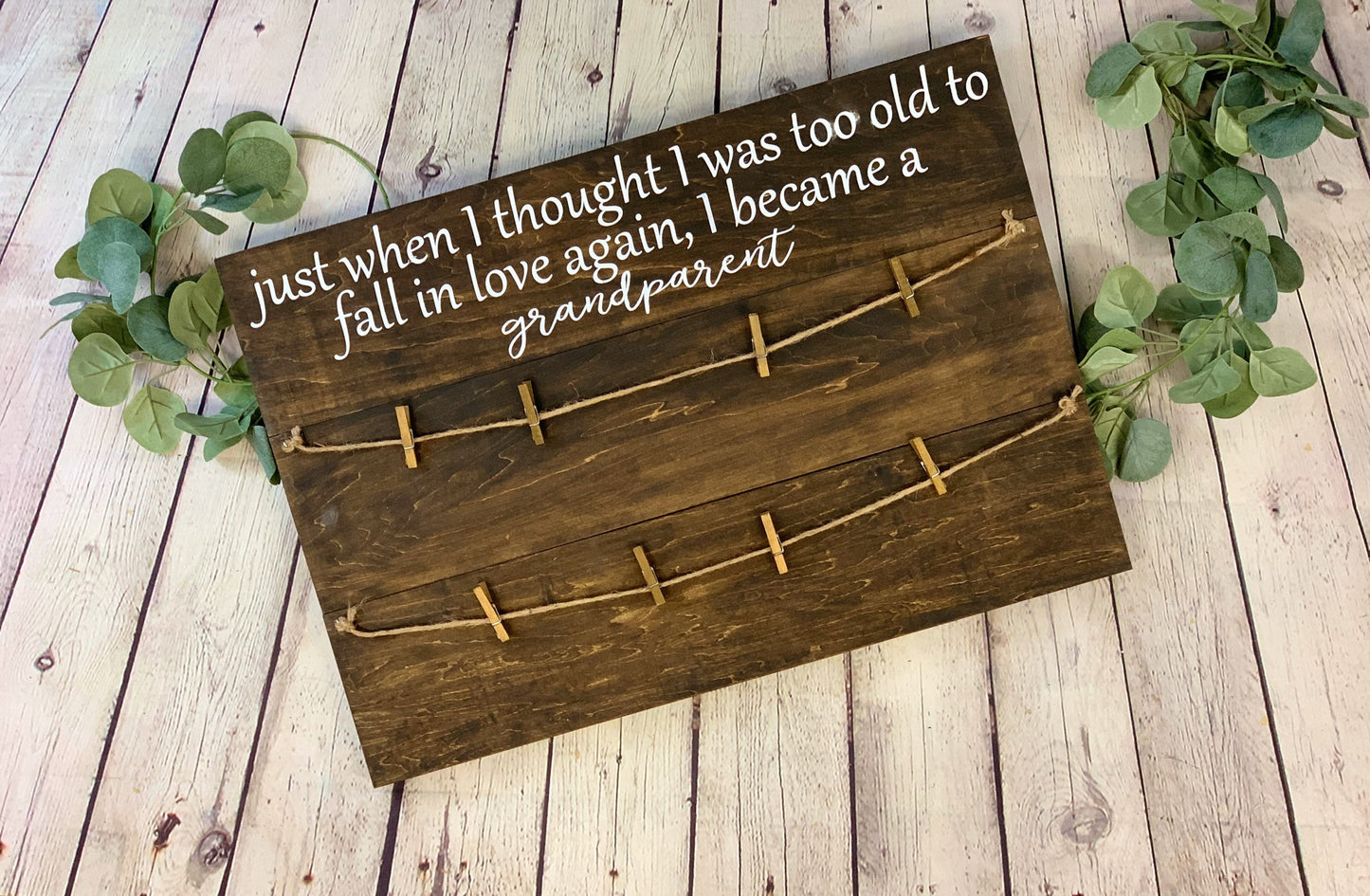 Just When I Thought I was Too Old To Fall In Love Again I Became A Grandparent Photo Holder Sign | Grandparent Gift | Picture Holder | Mother's Day