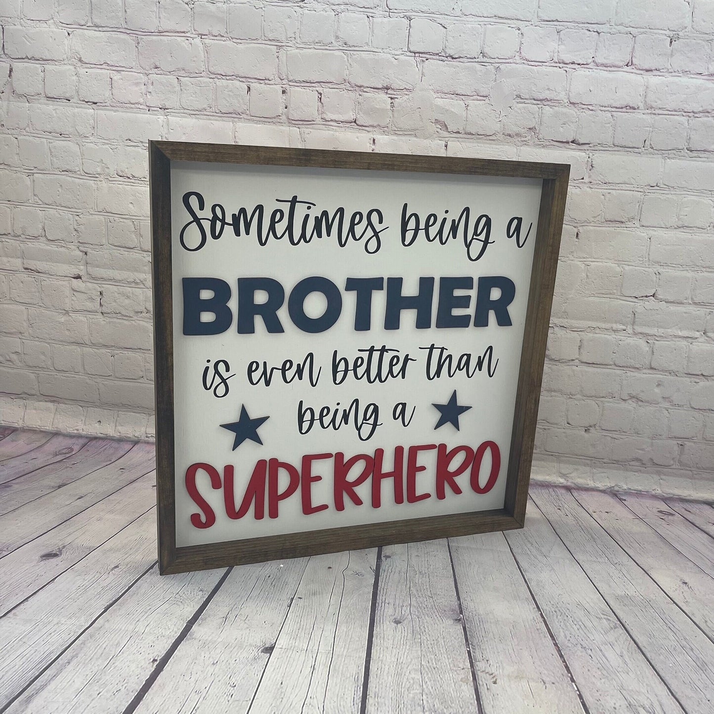 Being a Big Brother is Better Than Being a Superhero | Farmhouse Sign | Nursery Decor | Baby Shower Gift | Boy Room Sign | Brother Sign