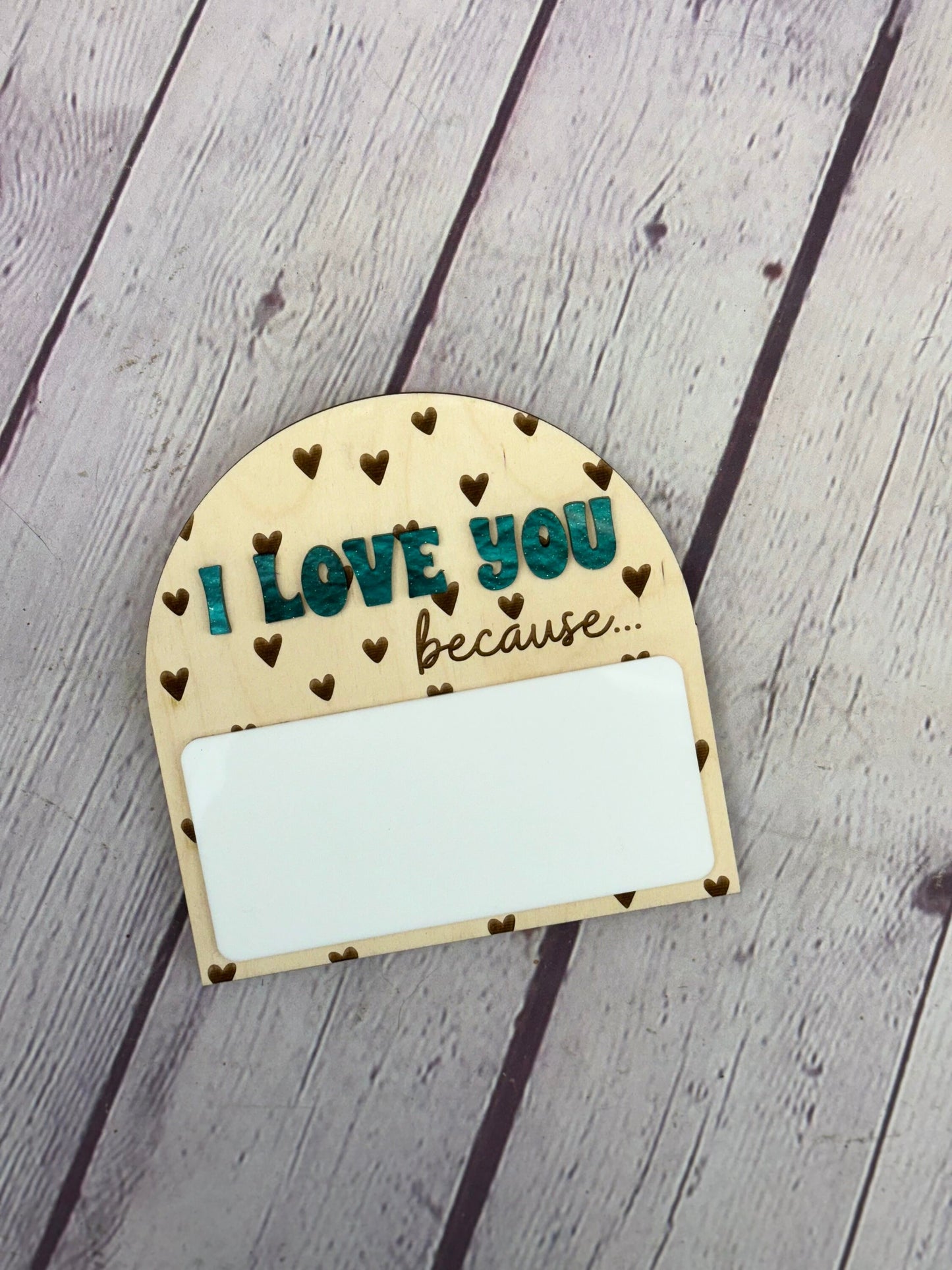 I Love you Because Personalized Magnet | Dry Erase Love Message Sign | Words of Affirmation Sign | Dry Erase Words of Affirmation